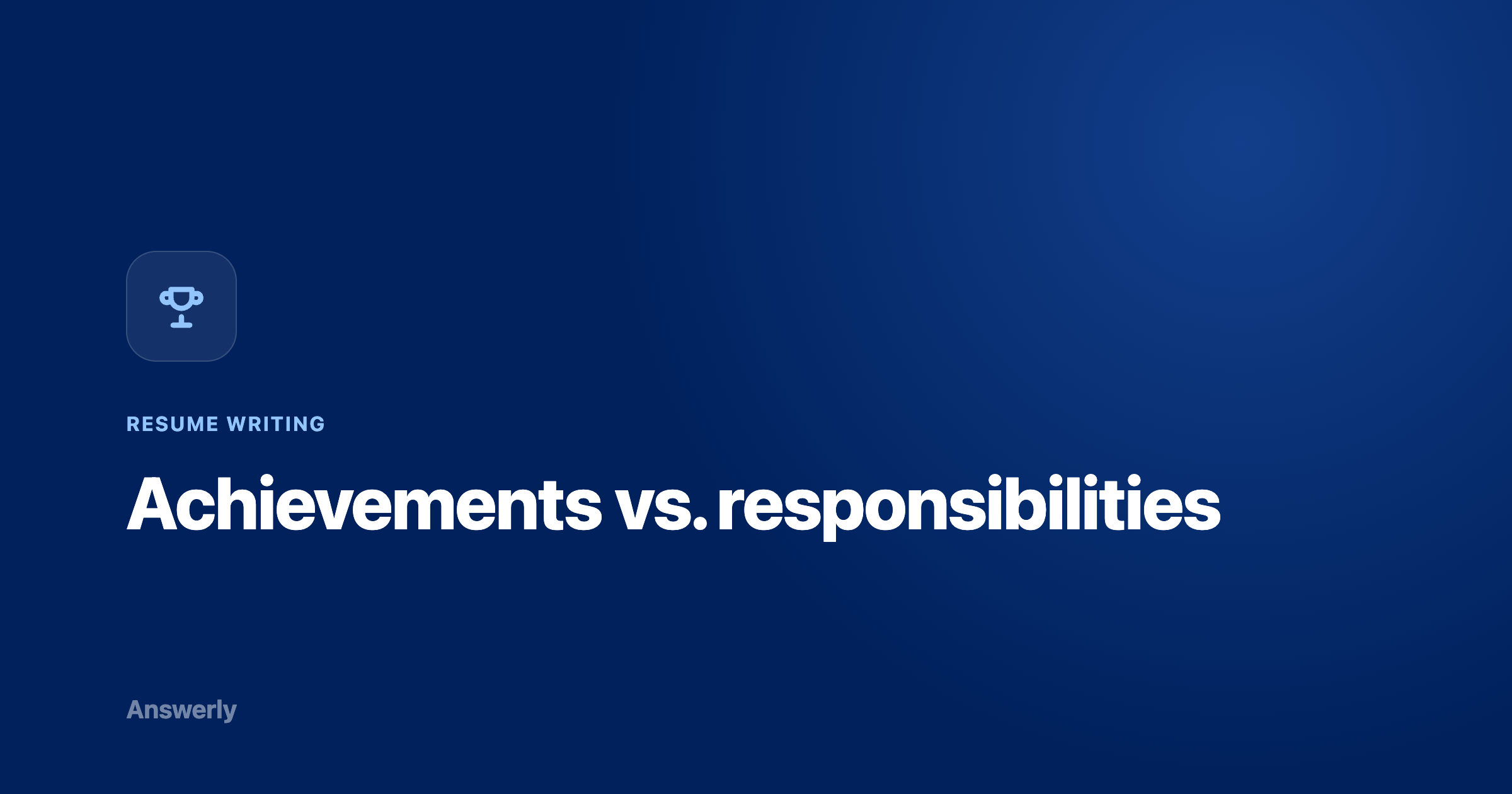 Achievements vs. Responsibilities: Which One Wins?